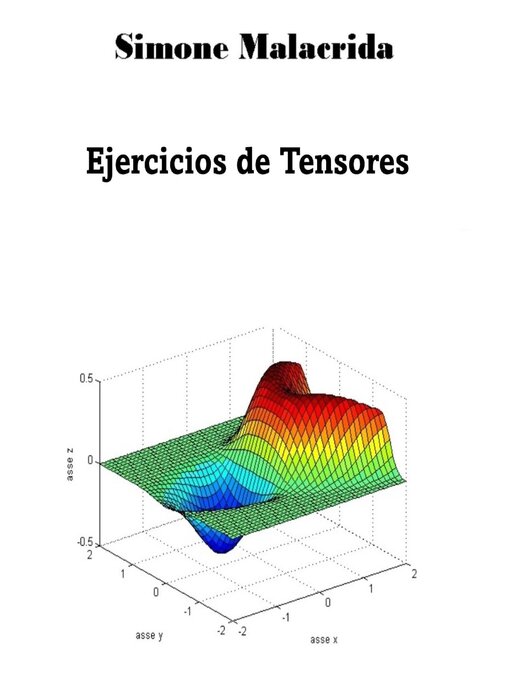Title details for Ejercicios de Tensores by Simone Malacrida - Available